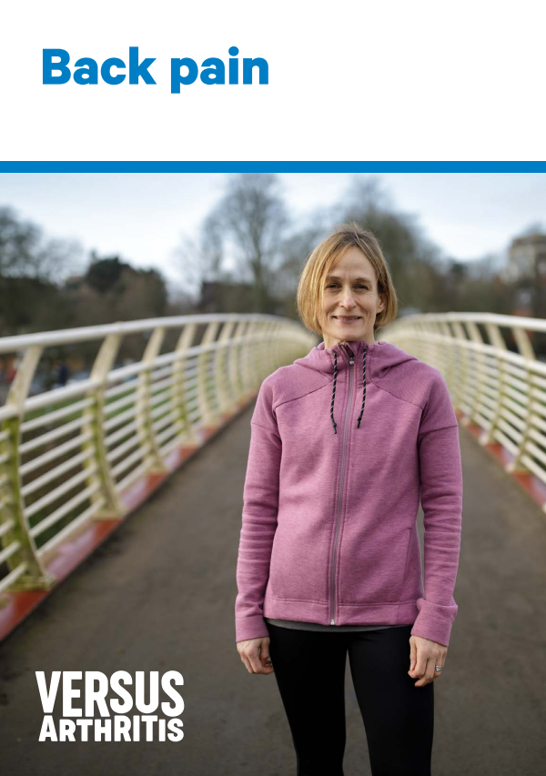 A cover image of a booklet titled 'Back pain' from Versus Arthritis, featuring a woman standing on a bridge wearing a pink hoodie.